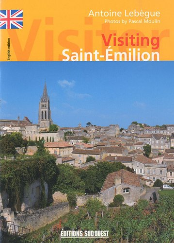 Visiting Saint-Émilion