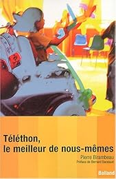 Téléthon, le meilleur de nous-mêmes