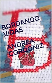 Livro Bordando Vidas  Andréa Cordoniz