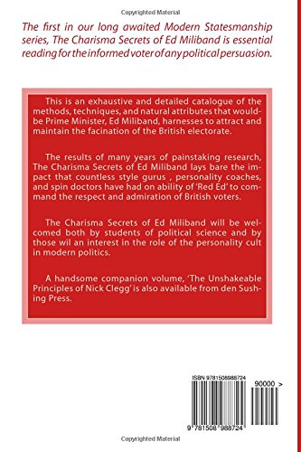 The Charisma Secrets Of Ed Milliband Volume 1 Den Sushing - 