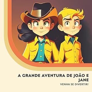 Livro A GRANDE AVENTURA DE JOÃO E JANE