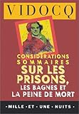 Considérations sommaires sur les prisons, les bagnes et la peine de mort by 