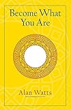 Become What You Are