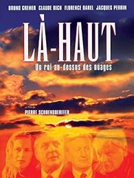 Là-Haut - Un Roi Au-Dessus Des Nuages