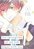 The Springtime of My Life Began with You Vol. 1