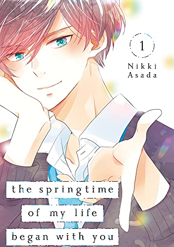 The Springtime of My Life Began with You Vol. 1