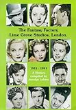 Image de The Fantasy Factory: Lime Grove Studios, London 1915-1991