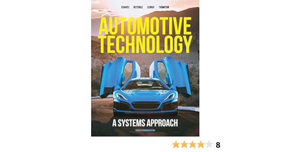 Automotive Technology A Systems Approach Erjavec Jack Restoule Martin Resoule Martin Leroux Stephen Thompson Rob 9780176796174 Books Ca