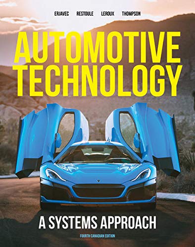 Automotive Technology A Systems Approach Erjavec Jack Restoule Martin Resoule Martin Leroux Stephen Thompson Rob 9780176796174 Books Ca