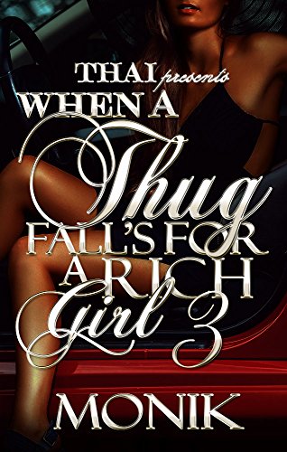 When A Thug Fall's For A Rich Girl 3