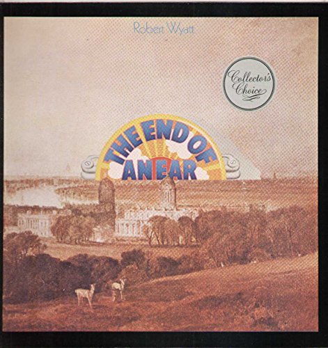 Robert Wyatt - The End of an Ear - Zortam Music