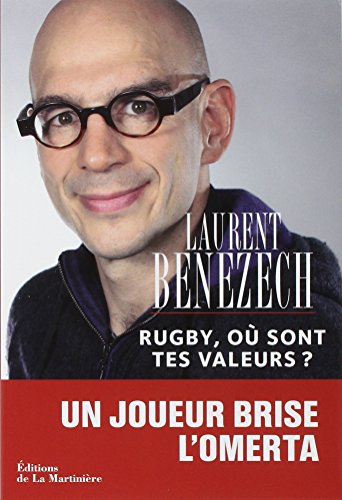 Rugby, où sont tes valeurs ?