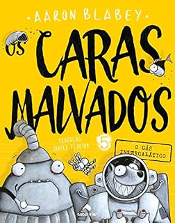 Livro Os caras malvados 5: O gás intergalático