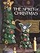 Leisure Arts Presents the Spirit of Christmas (Bk. 11)