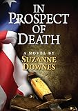 In Prospect of Death (The Underwood Mysteries Book 7)