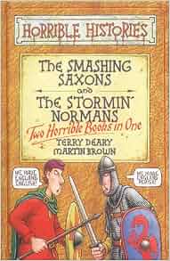 smashing-saxons-and-stormin-normans-horrible-histories-collections