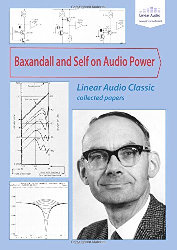 Baxandall and Self on Audio Power: Linear Audio Classic