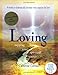 Loving: Tapping Your Spiritual Source by 