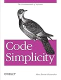 Code Simplicity: The Fundamentals of Software cover