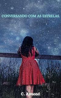 Livro Conversando com as Estrelas