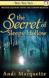 The Secret of Sleepy Hollow (Twice Told Tales. Lesbian Retellings Book 2) by