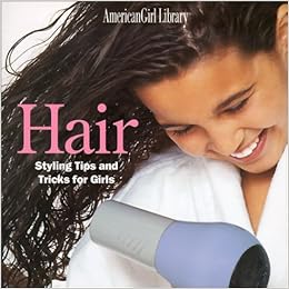 Buy Hair Styling Tips And Tricks For Girls Book Online At Low