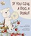 If You Give a Dog a Donut