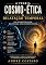 Livro A Teoria Cosmo-Ética da Dilatação Temporal: Uma Intersecção entre Relatividade, Ética e Perspectivismo (Filosófico Casual)
