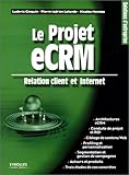 Le Projet eCRM by