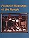Pictorial Weavings of the Navajos by 