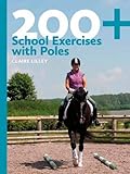 200+ School Exercises with Poles by Claire Lilley