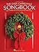 The Easy Christmas Songbook: Easy to Play on Piano or Guitar with Lyrics by Hal Leonard Corp.