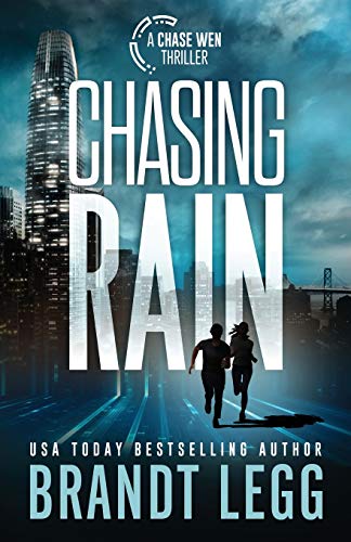Amazon.com: Chasing Rain (Chase Malone Thriller): 9781935070399: Legg ...