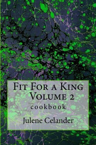 Fit For a King: cookbook