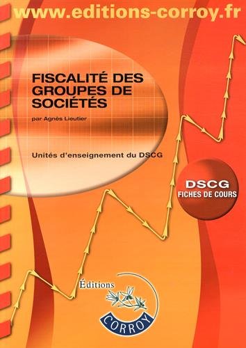 Fiscalité des groupes de sociétés