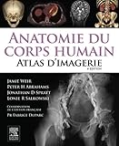 Image de Anatomie du corps humain - Atlas d'Imagerie (French Edition)