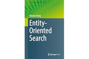 Entity-Oriented Search (The Information Retrieval Series Book 39)