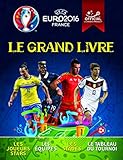UEFA Euro 2016 France : Le grand livre by