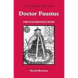 Doctor Faustus: With The English Faust Book (Hackett Classics)