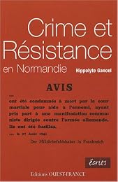 Crime et Résistance en Normandie