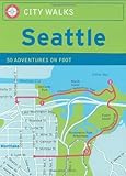 Front cover for the book City Walks: Seattle 50 Adventures on Foot by Ingrid Emerick