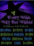 Every Witch Way But Wicked