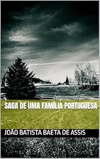 Livro Saga de Uma Família Portuguesa