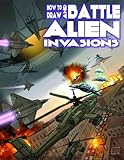 How to Draw and Battle Alien Invasions