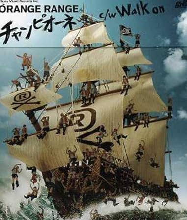 チャンピオーネ Orange Range