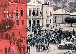 Je t'écris de Cluses et de ses environs