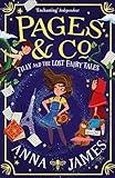 Pages & Co.: Tilly and the Lost Fairytales (Pages & Co., Book 2)