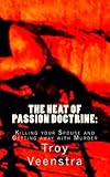 Image de The Heat of Passion Doctrine:: Killing Your Spouse and Getting Away with Murder
