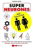 Super neurones aux toilettes by 