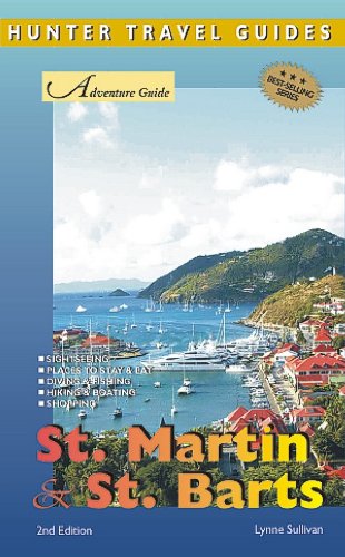 St. Martin & St. Barts Adventure Guide (Adventure Guides) by Lynne Sullivan